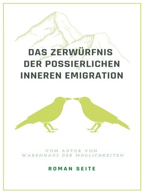 cover image of Das Zerwürfnis der possierlichen inneren Emigration
